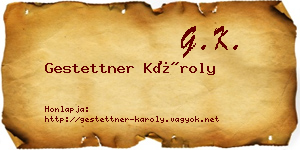 Gestettner Károly névjegykártya